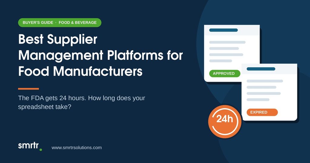 Best Supplier Management Platforms for Food Manufacturers